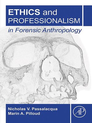 cover image of Ethics and Professionalism in Forensic Anthropology